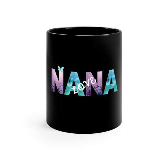 Personalized Nana Love Coffee Mug - 11oz Black Ceramic